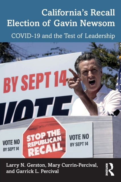 Book cover of: California’s Recall Election of Gavin Newsom. By: Larry N. Gerston