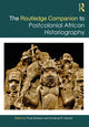 Book cover of: Routledge Companion to Postcolonial African Historiography. By: Thula Simpson