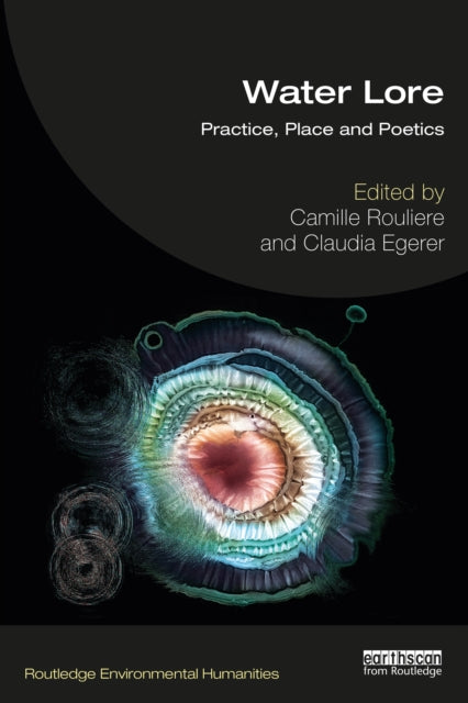 Book cover of: Water Lore. By: Camille Roulière