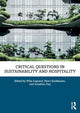 Book cover of: Critical Questions in Sustainability and Hospitality. By: Willy Legrand