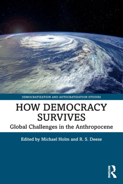 Book cover of: How Democracy Survives. By: Michael Holm
