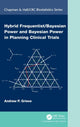 Book cover of: Hybrid Frequentist/Bayesian Power and Bayesian Power in Planning Clinical Trials. By: Andrew P. Grieve