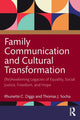 Book cover of: Family Communication and Cultural Transformation. By: Rhunette C. Diggs