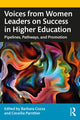 Book cover of: Voices from Women Leaders on Success in Higher Education