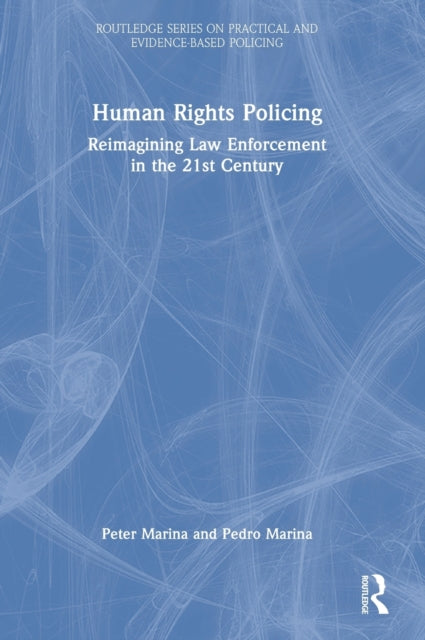 Book cover of: Human Rights Policing. By: Peter Marina