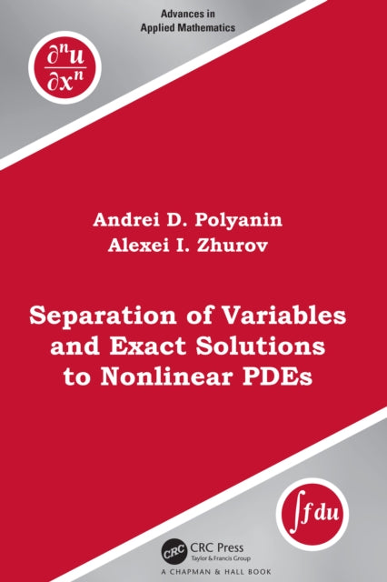 Book cover of: Separation of Variables and Exact Solutions to Nonlinear PDEs