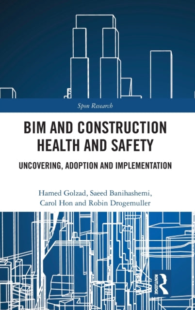 Book cover of: BIM and Construction Health and Safety. By: Hamed Golzad