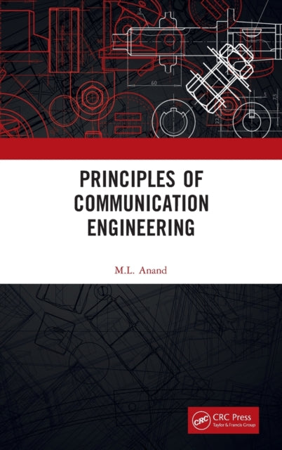 Book cover of: Principles of Communication Engineering. By: M.L. Anand