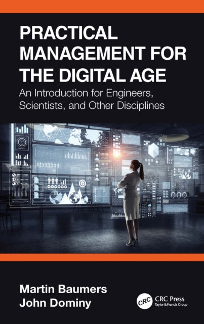 Book cover of: Practical Management for the Digital Age. By: Martin Baumers