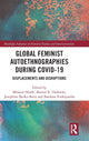 Book cover of: Global Feminist Autoethnographies During COVID-19