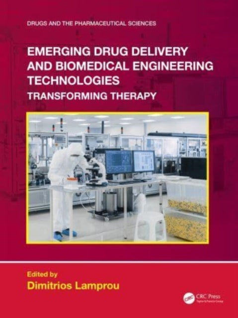 Book cover of: Emerging Drug Delivery and Biomedical Engineering Technologies. By: Dimitrios Lamprou