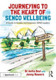 Book cover of: Journeying to the Heart of SENCO Wellbeing. By: Anita Devi