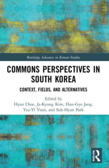 Book cover of: Commons Perspectives in South Korea. By: Hyon Choe