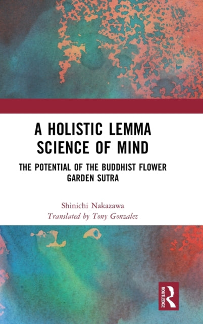 Book cover of: Holistic Lemma Science of Mind. By: Shin'Ichi Nakazawa