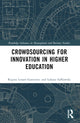 Book cover of: Crowdsourcing for Innovation in Higher Education. By: Regina Lenart-Gansiniec