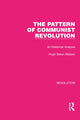 Book cover of: Pattern of Communist Revolution. By: Hugh Seton-Watson
