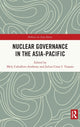 Book cover of: Nuclear Governance in the Asia-Pacific. By: Mely Caballero- Anthony