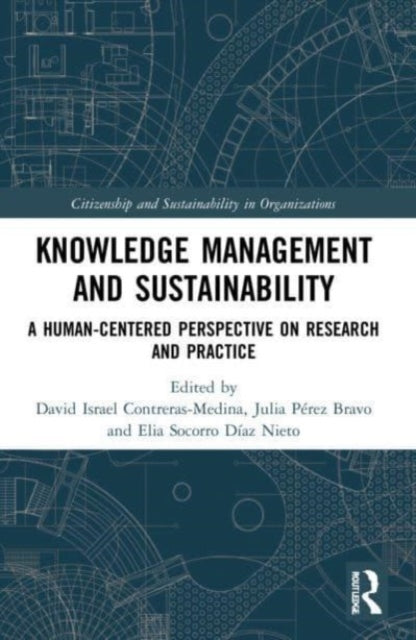 Book cover of: Knowledge Management and Sustainability. By: David Israel Contreras-Medina