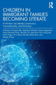 Book cover of: Children in Immigrant Families Becoming Literate. By: Catherine Compton-Lilly