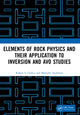 Book cover of: Elements of Rock Physics and Their Application to Inversion and AVO Studies. By: Robert S. Gullco