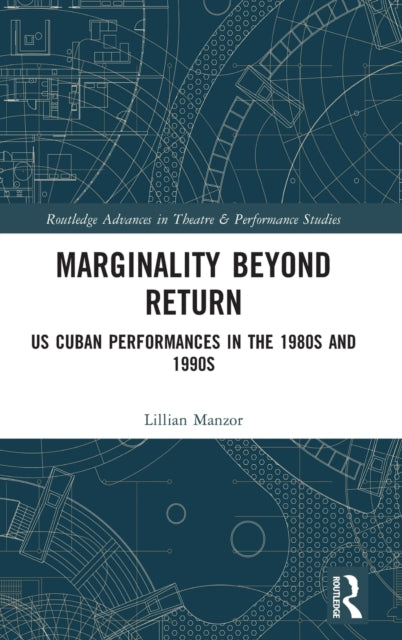 Book cover of: Marginality Beyond Return. By: Lillian Manzor