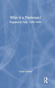 Book cover of: What is a Playhouse?. By: Callan Davies