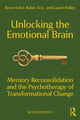 Book cover of: Unlocking the Emotional Brain. By: Bruce Ecker
