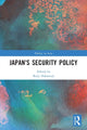 Book cover of: Japan's Security Policy. By: Keiji Nakatsuji