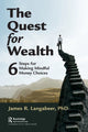 Book cover of: Quest for Wealth. By: James R. Langabeer