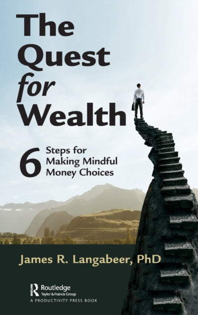 Book cover of: Quest for Wealth. By: James R. Langabeer