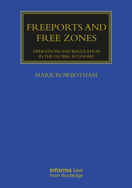 Book cover of: Freeports and Free Zones. By: Pyong-Il Choe
