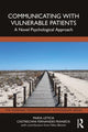 Book cover of: Communicating with Vulnerable Patients. By: Maria Leticia Castrechini Fernandes Franieck