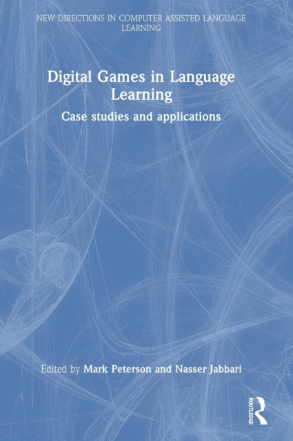 Book cover of: Digital Games in Language Learning. By: Peterson, Mark