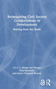 Book cover of: Reimagining Civil Society Collaborations in Development. By: Margit van Wessel