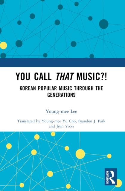Book cover of: You Call That Music?!. By: Yong-Mi Yi