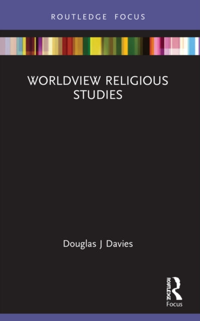 Book cover of: Worldview Religious Studies. By: Douglas James Davies
