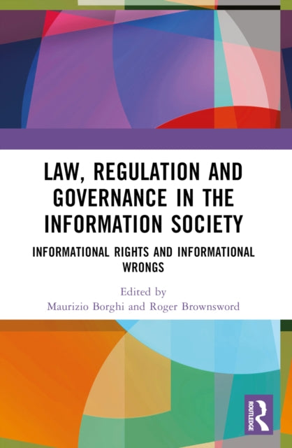 Book cover of: Law, Regulation and Governance in the Information Society