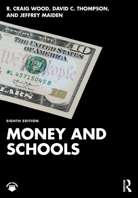 Book cover of: Money and Schools. By: R. Craig Wood