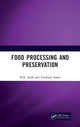 Book cover of: Food Processing and Preservation. By: H. R. Naik