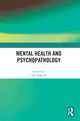 Book cover of: Mental Health and Psychopathology. By: Ami Rokach