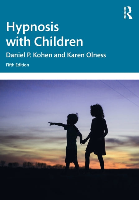 Book cover of: Hypnosis with Children. By: Daniel P. Kohen