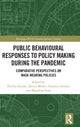 Book cover of: Public Behavioural Responses to Policy Making during the Pandemic. By: Noriko Suzuki