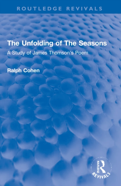 Book cover of: Unfolding of The Seasons. By: Ralph Cohen