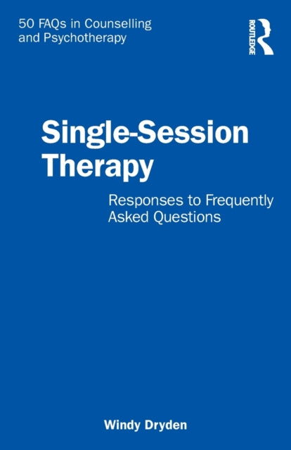 Book cover of: Single-Session Therapy. By: Windy Dryden