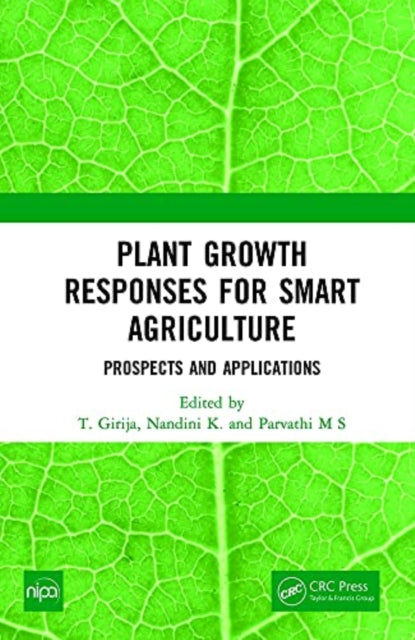 Book cover of: Plant Growth Responses for Smart Agriculture