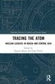 Book cover of: Tracing the Atom. By: Susanne Bauer