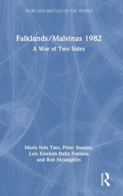 Book cover of: Falklands/Malvinas 1982. By: María Inés Tato