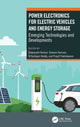 Book cover of: Power Electronics for Electric Vehicles and Energy Storage. By: Dharavath Kishan