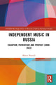 Book cover of: Independent Music in Russia