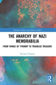 Book cover of: Anarchy of Nazi Memorabilia. By: Michael Hughes